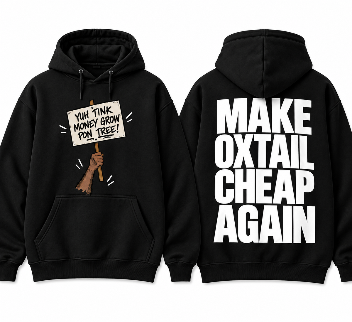 Make Oxtail Cheap Again Hoodie